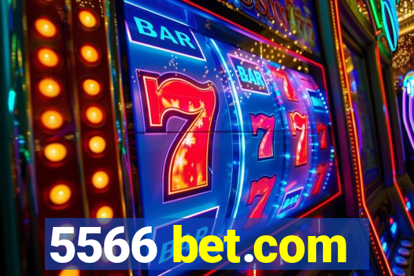 5566 bet.com